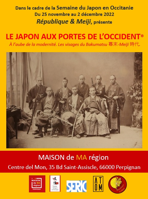 LE JAPON AUX PORTES DE L’OCCIDENT – À l’aube de la modernité. Les visages du Bakumatsu 幕末-Meiji 時代.